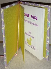 Goose Eggs. Silk endpapers and diecut title page.
